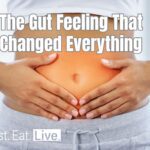 The Gut Feeling That Changed Everything