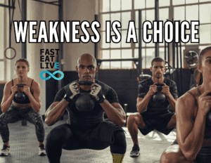 Weakness Is a Choice